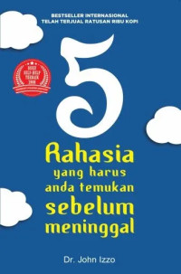 Image of 5 Rahasia yang harus anda temukan sebelum meninggal