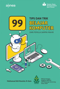Image of 99 tips dan trik belajar komputer dari pemula sampai mahir