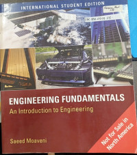 Engineering Fundamentals: An Introduction to Engineering