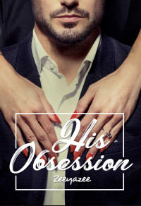 Image of His obsession