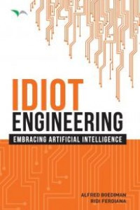 Image of Idiot engineering: embracing artificial intelligence