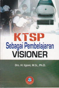 Image of KTSP sebagai pembelajaran visioner
