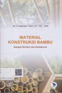 Image of Material kontruksi bambu: sebagai struktur dan arsitektural