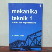 Image of Mekanika teknik 1: statika dan kegunannya