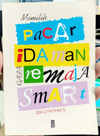 Memilih pacar idaman remaja smart