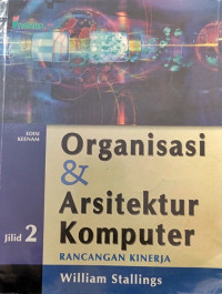 Organisasi dan arsitektur komputer rancangan kinerja