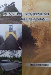 Image of Pengolahan Limbah Kelapa sawit