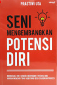 Image of Seni mengembangkan potensi diri
