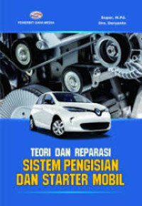 Image of Teori dan reparasi sistem pengisian dan starter mobil